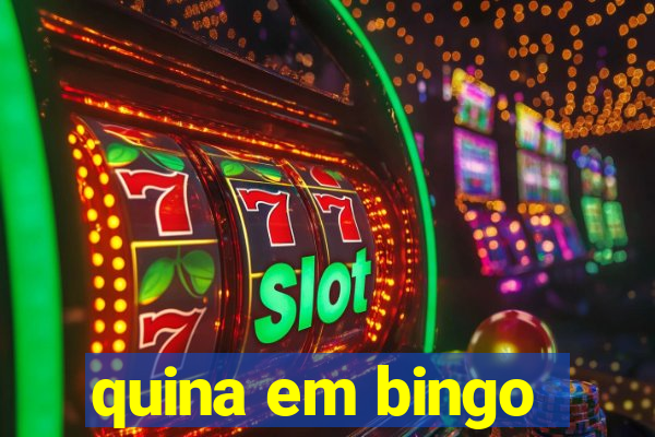 quina em bingo